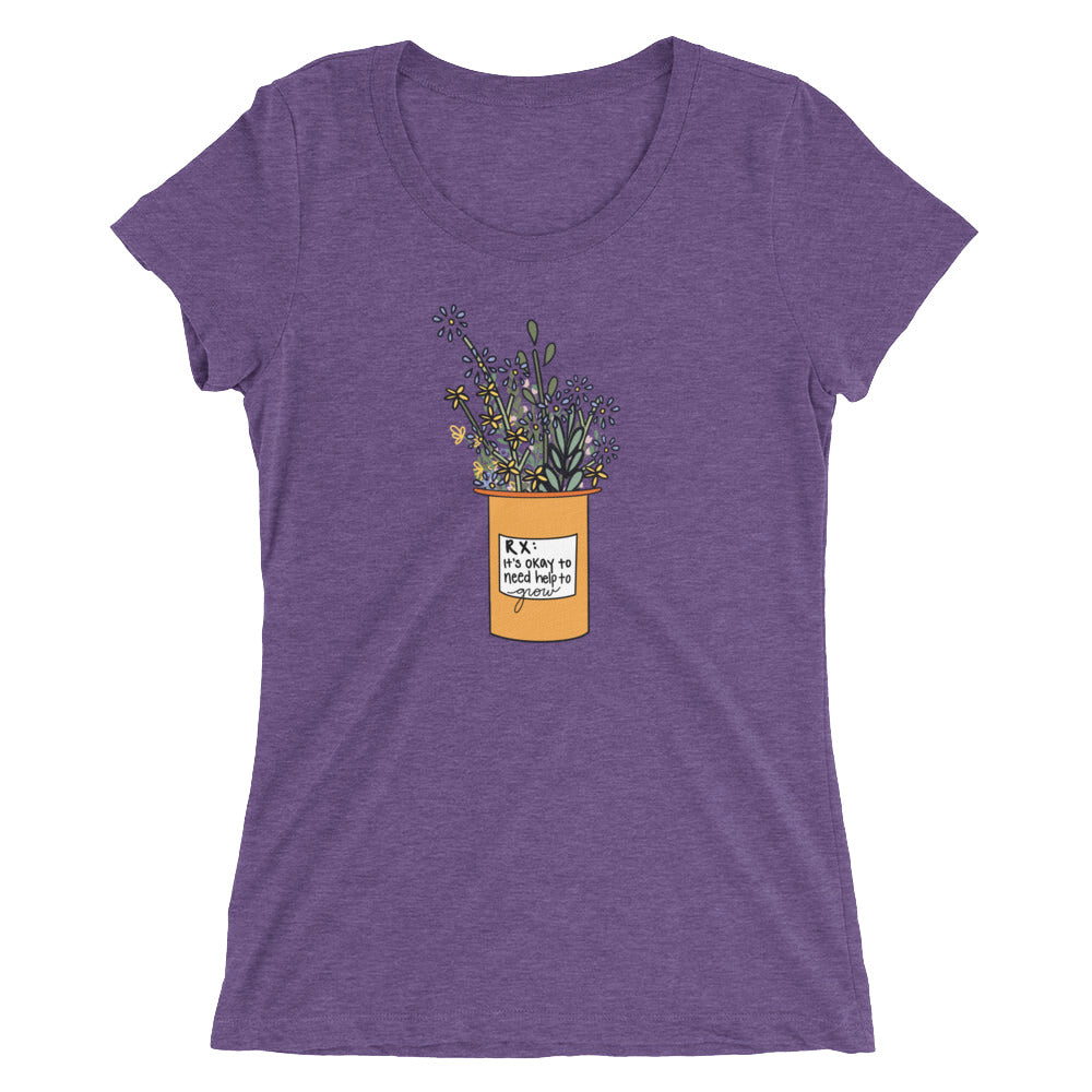 It's OK to Need Help to Grow Ladies' short sleeve t-shirt